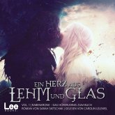 Ein Herz aus Lehm und Glas, Vol. 1 (MP3-Download)
