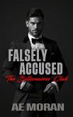 Falsely Accused (The Billionaires' Club, #9) (eBook, ePUB)