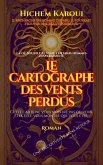 Le cartographe des vents perdus (eBook, ePUB) Le cartographe des vents perdus (eBook, ePUB)