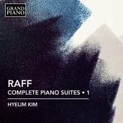 Raff: Sämtliche Klaviersuiten Vol. 1 Cover Raff: Sämtliche Klaviersuiten Vol. 1