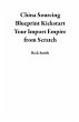 China Sourcing Blueprint Kickstart Your... - Bild 1