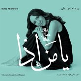 Ya Man Itha - Tribute To Fouad Abdel Majeed Ya Man Itha - Tribute To Fouad Abdel Majeed