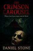 The Crimson Carousel (eBook, ePUB) The Crimson Carousel (eBook, ePUB)