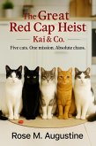 The Great Red Cap Heist (Kai & Co., #1) (eBook, ePUB)