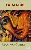 La Madre - Gorki (eBook, ePUB)