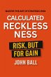 Calculated RECKLESSNESS Risk, But For... - Bild 1