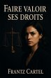 Faire valoir ses droits (eBook, ePUB) - Bild 1