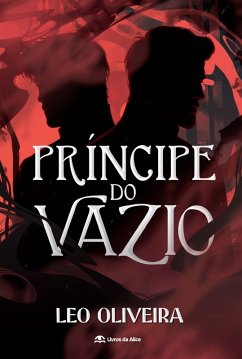 Príncipe do vazio (eBook, ePUB) - Oliveira, Leo