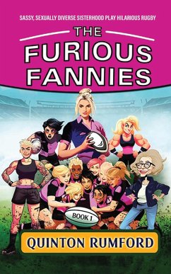 The Furious Fannies (eBook, ePUB) - Rumford, Quinton