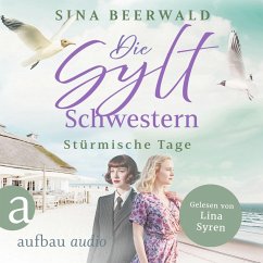 Die Sylt-Schwestern - Stürmische Tage (MP3-Download) - Beerwald, Sina