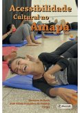Acessibilidade Cultural no Amapá (eBook, PDF)