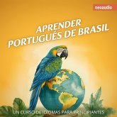 Cursos de Idiomas para Principiantes, Aprender portugués de Brasil (MP3-Download)