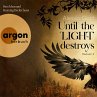Until the Light destroys (MP3-Download) - Bild 1