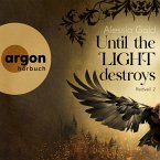 Until the Light destroys (MP3-Download)
