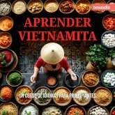 Cursos de Idiomas para Principiantes, Aprender vietnamita (MP3-Download)