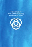 Sein und Verwirklichung als gel(i)ebtes Leben (eBook, ePUB) Sein und Verwirklichung als gel(i)ebtes Leben (eBook, ePUB)