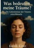 Was bedeuten meine Träume ? (eBook, ePUB)