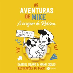 Cover As aventuras de Mike 4: a origem de Robson (MP3-Download)