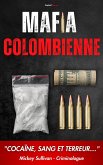 Mafia Colombienne : 