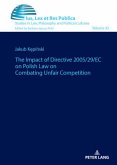 The impact of Directive 2005/29/EC on Polish law on combating unfair competition The impact of Directive 2005/29/EC on Polish law on combating unfair competition