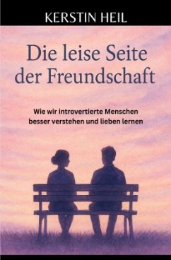 Cover Die leise Seite der Freundschaft