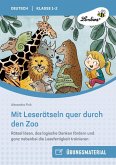 Mit Leserätseln quer durch den Zoo Mit Leserätseln quer durch den Zoo