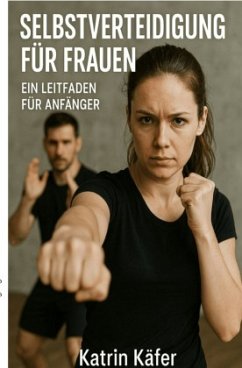 Selbstverteidigung für Frauen