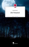 Die Venatori. Life is a Story - story.one