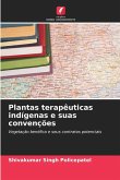 Plantas terapêuticas indígenas e suas convenções