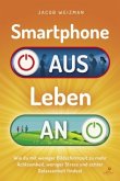 Smartphone aus, Leben an
