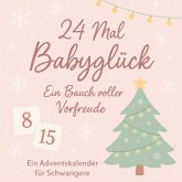 24 Mal Babyglück 24 Mal Babyglück