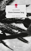 Einen Sommer lang. Life is a Story - story.one Einen Sommer lang. Life is a Story - story.one