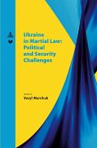 Ukraine in martial law: political and security challenges.