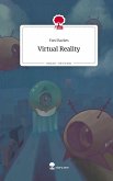 Virtual Reality. Life is a Story - story.one Virtual Reality. Life is a Story - story.one