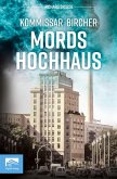 Kommissar Bircher - Mordshochhaus