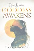 New Dawn - The Goddess Awakens New Dawn - The Goddess Awakens