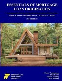 Essentials of Mortgage Loan Origination Essentials of Mortgage Loan Origination