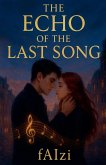 The Echo of the Last Song The Echo of the Last Song