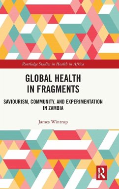 Global Health in Fragments - Wintrup, James