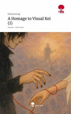 Cover A Homage to Visual Kei (I). Life is a Story - story.one