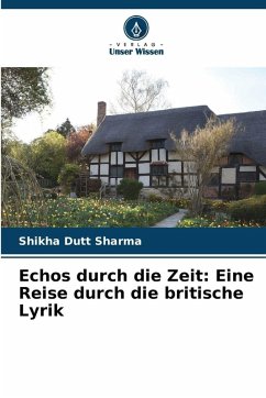 Cover Echos durch die Zeit: Eine Reise durch die britische Lyrik