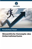 Wesentliche Konzepte des Unternehmertums