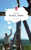 Für Dich _UROPA. Life is a Story - story.one Für Dich _UROPA. Life is a Story - story.one