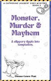Monster, Murder & Mayhem