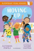 Moving Up: A Bloomsbury Young Reader
