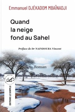 Cover Quand la neige fond au Sahel
