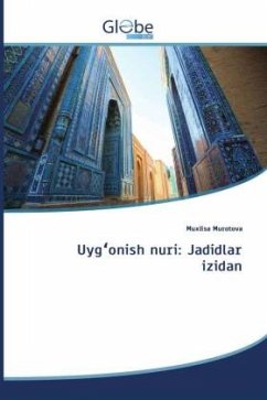 Uyg¿onish nuri: Jadidlar izidan - Murotova, Muxlisa