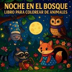 Noche en el bosque - Libro para colorear de animales