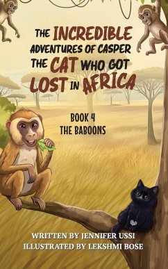 Cover The Incredible Adventures of Casper the Cat Who Got Lost in Africa