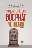 S¿ quán th¿y c¿a ¿¿c Ph¿t v¿ th¿ gi¿i - Quy¿n 1